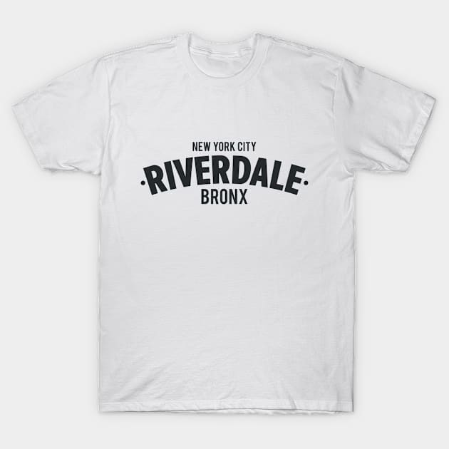 Riverdale Bronx Typography T-Shirt T-Shirt by Boogosh